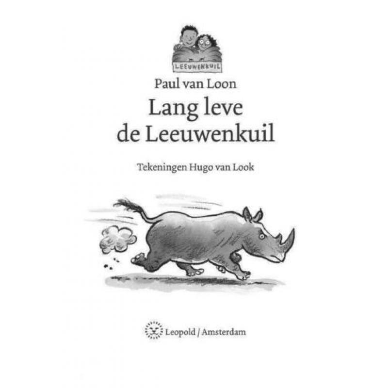 Lang leve de Leeuwenkuil - Paul van Loon