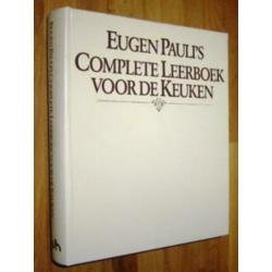 Eugen Pauli's Complete Leerboek voor de Keuken. S.V.H. 1981
