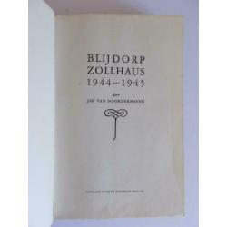 Blijdorp-Zollhaus 1944-1945
