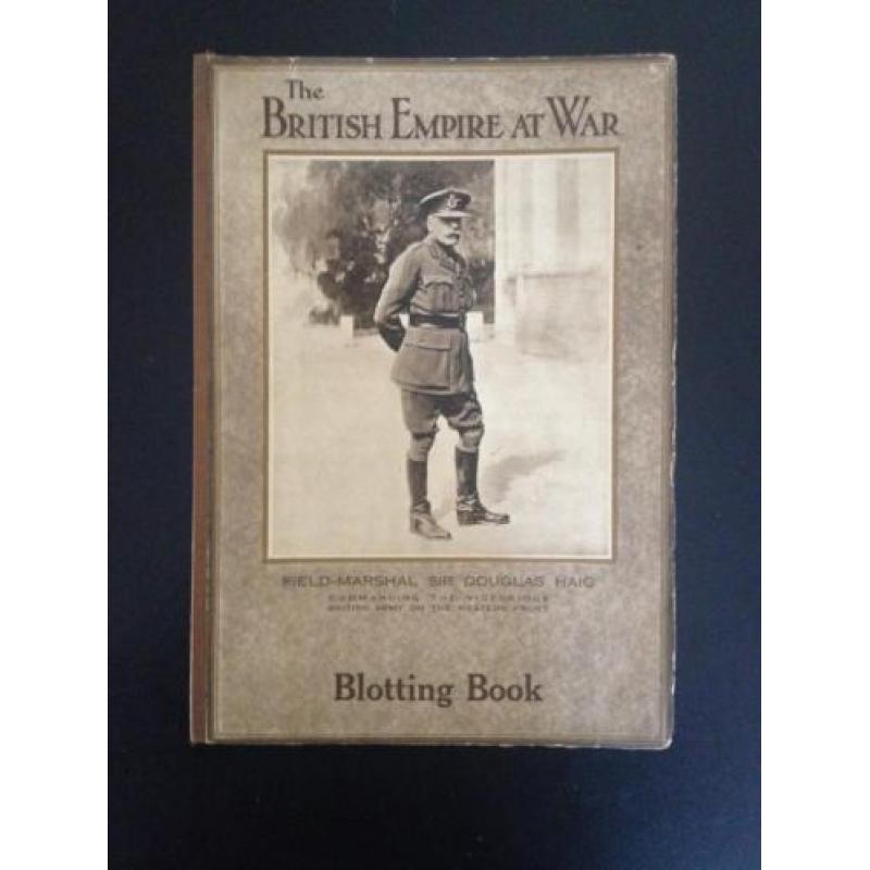 WO1 - The British empire at war - Blotting book - 1918